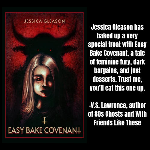 Easy Bake Covenant